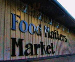 Food Matters Market outside