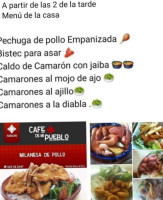 Cafe De Mi Pueblo food