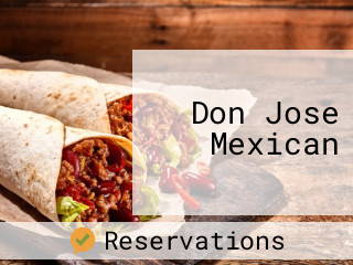 Don Jose Mexican