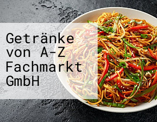 Getränke von A-Z Fachmarkt GmbH