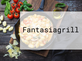 Fantasiagrill