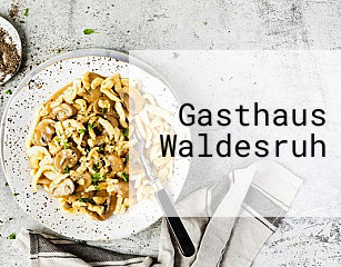 Gasthaus Waldesruh