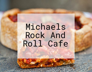 Michaels Rock And Roll Cafe