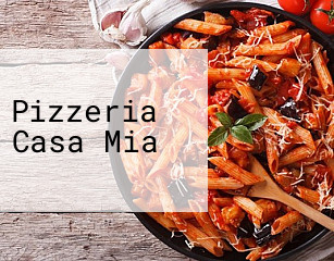 Pizzeria Casa Mia