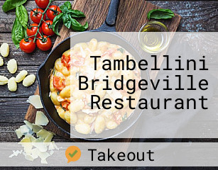 Tambellini Bridgeville