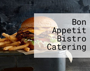 Bon Appetit Bistro Catering