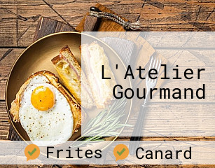 L'Atelier Gourmand