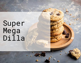 Super Mega Dilla