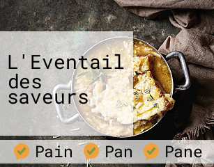 L'Eventail des saveurs