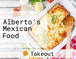 Alberto's Mexican Food