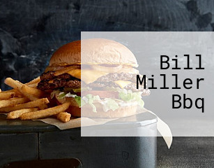 Bill Miller Bbq