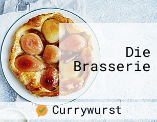 Die Brasserie