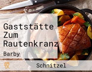 Gaststätte Zum Rautenkranz