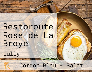 Restoroute Rose De La Broye