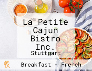 La Petite Cajun Bistro Inc.