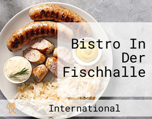 Bistro In Der Fischhalle