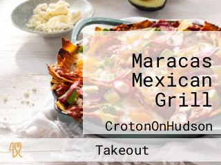 Maracas Mexican Grill