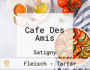 Cafe Des Amis