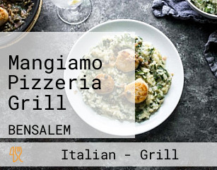 Mangiamo Pizzeria Grill