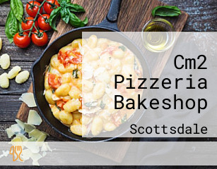 Cm2 Pizzeria Bakeshop