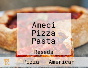 Ameci Pizza Pasta