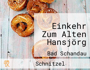 Einkehr Zum Alten Hansjörg