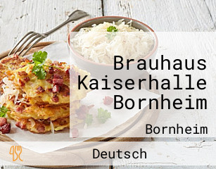 Brauhaus Kaiserhalle Bornheim