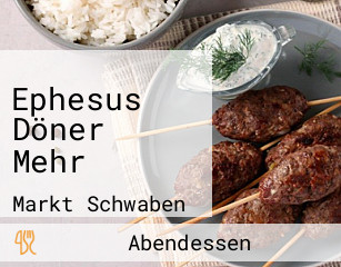 Ephesus Döner Mehr