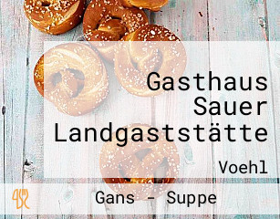 Gasthaus Sauer Landgaststätte