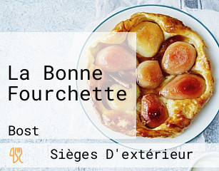 La Bonne Fourchette