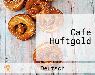 Café Hüftgold