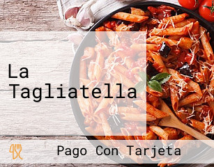 La Tagliatella