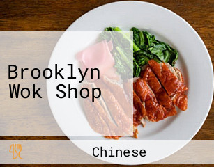 Brooklyn Wok Shop