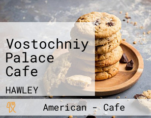 Vostochniy Palace Cafe