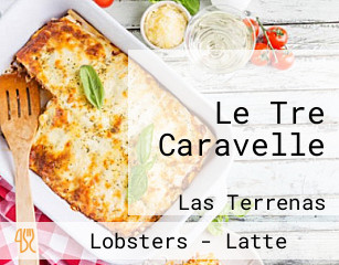 Le Tre Caravelle