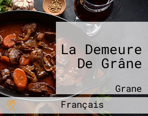 La Demeure De Grâne