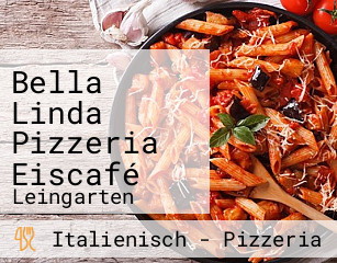 Bella Linda Pizzeria Eiscafé