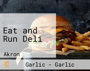 Eat and Run Deli