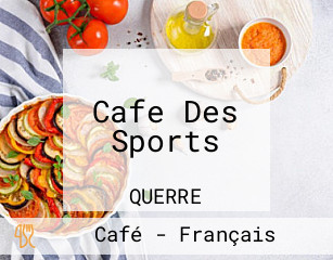 Cafe Des Sports