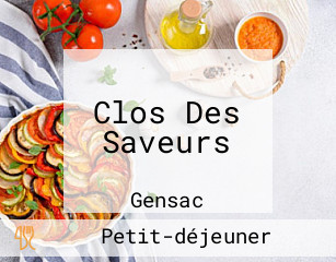 Clos Des Saveurs