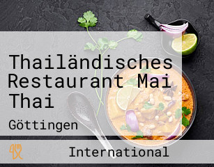 Thailändisches Restaurant Mai Thai