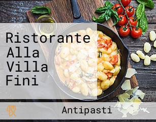 Ristorante Alla Villa Fini