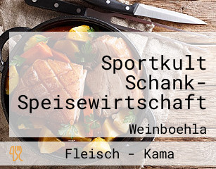 Sportkult Schank- Speisewirtschaft