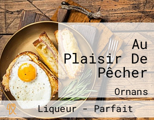 Au Plaisir De Pêcher