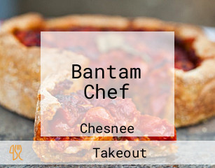 Bantam Chef