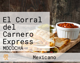 El Corral del Carnero Express