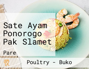 Sate Ayam Ponorogo Pak Slamet