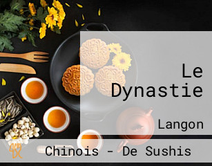 Le Dynastie