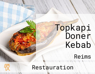 Topkapi Doner Kebab