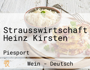 Strausswirtschaft Heinz Kirsten